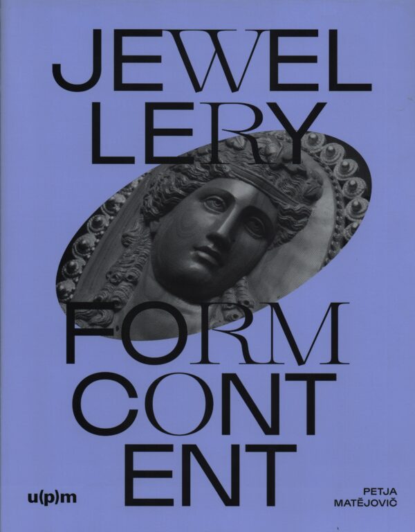 Jewellery – Form – Content